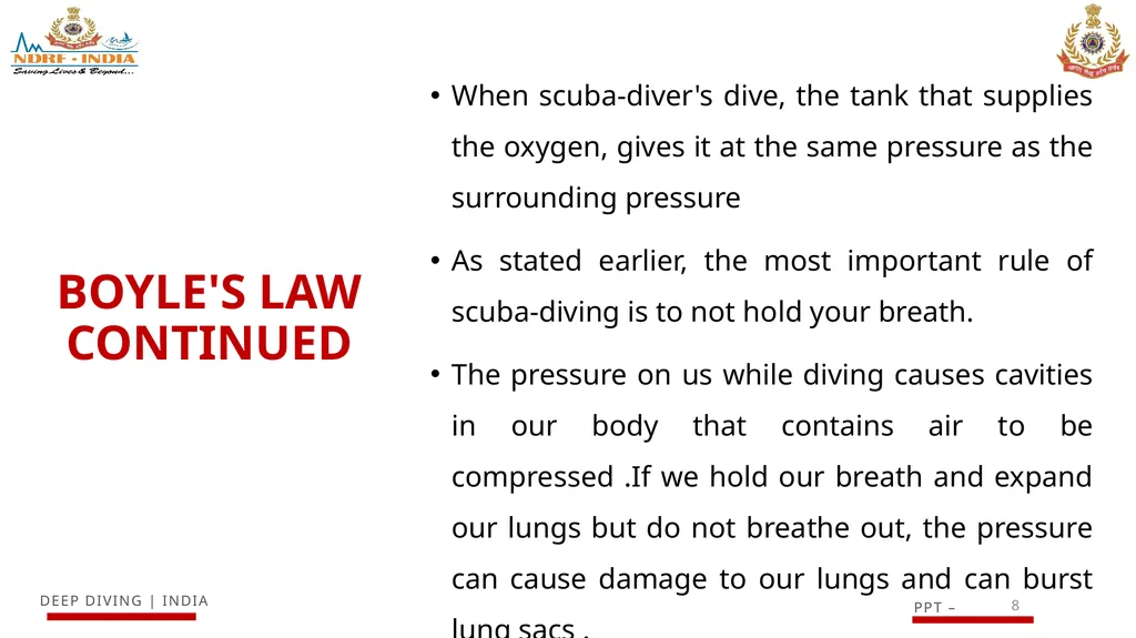 1 SCUBA AND ITS MAINTENANCE OBJECTIVE After - slide 8 of 42