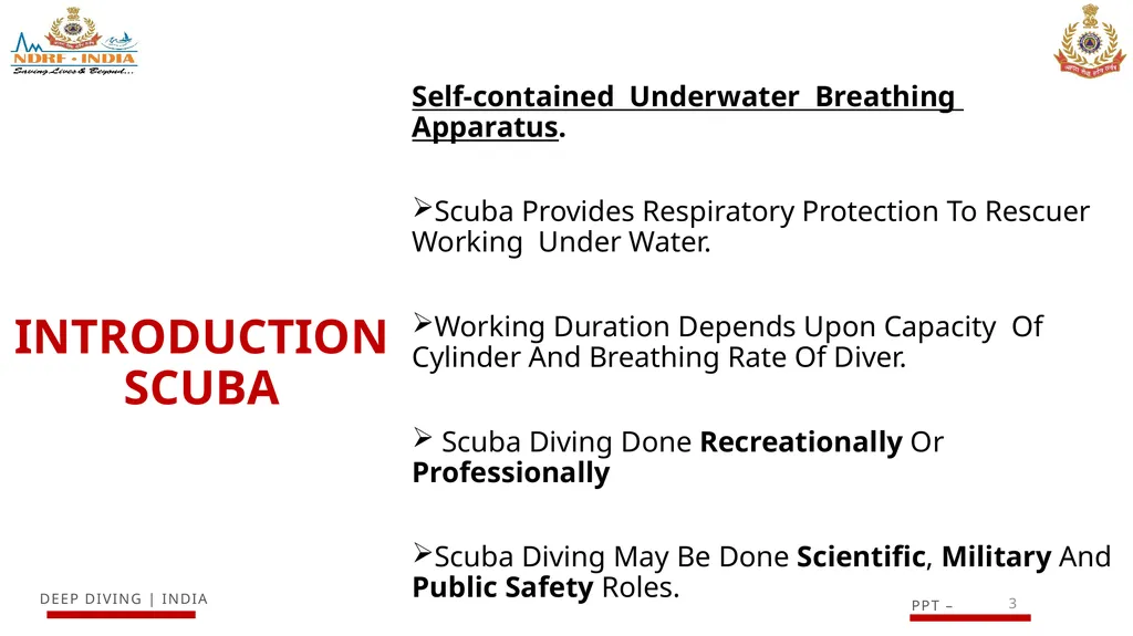 1 SCUBA AND ITS MAINTENANCE OBJECTIVE After - slide 3 of 42
