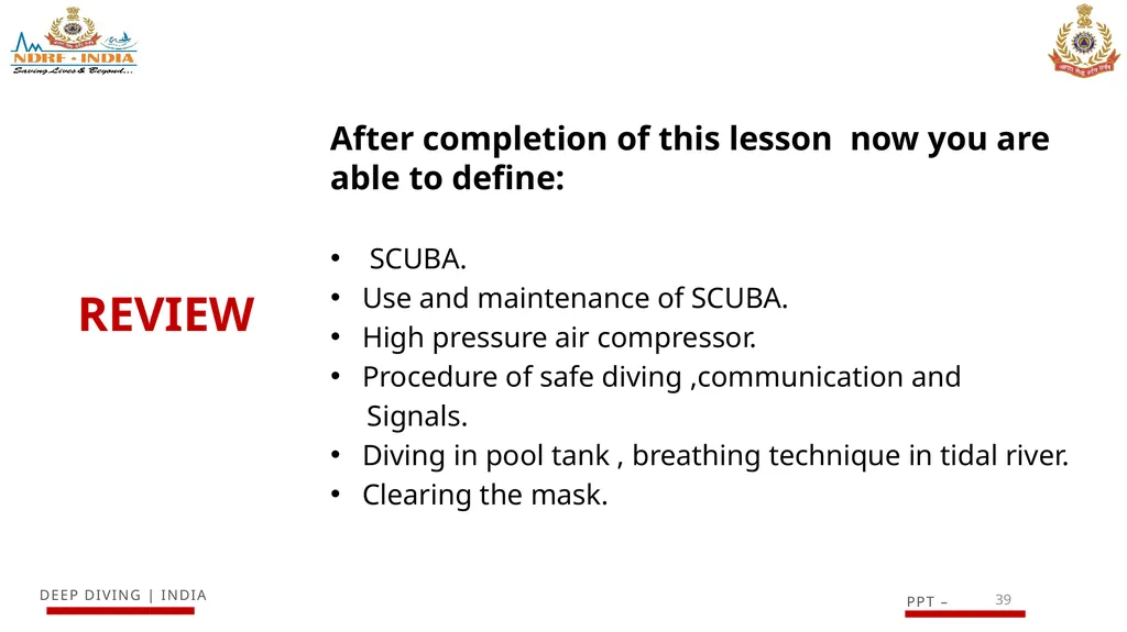 1 SCUBA AND ITS MAINTENANCE OBJECTIVE After - slide 39 of 42