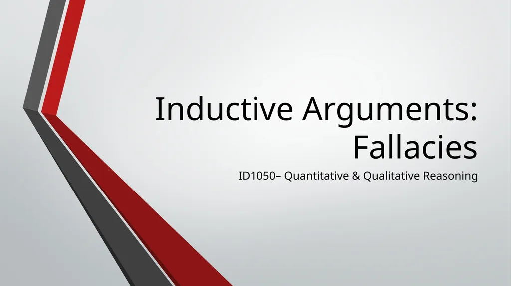 Inductive Arguments: Fallacies ID1050– - slide 1 of 17