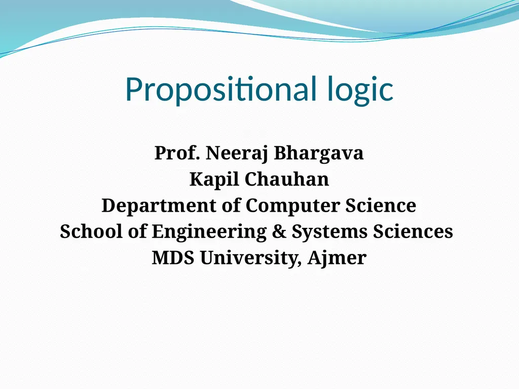 Propositional logic Prof. Neeraj Bhargava Kapil - slide 1 of 9