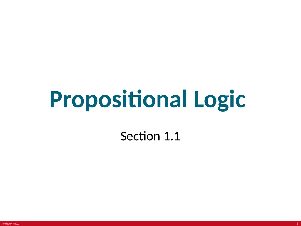 The Foundations: Logic and Proofs Chapter 1, Part - slide 4 of 64