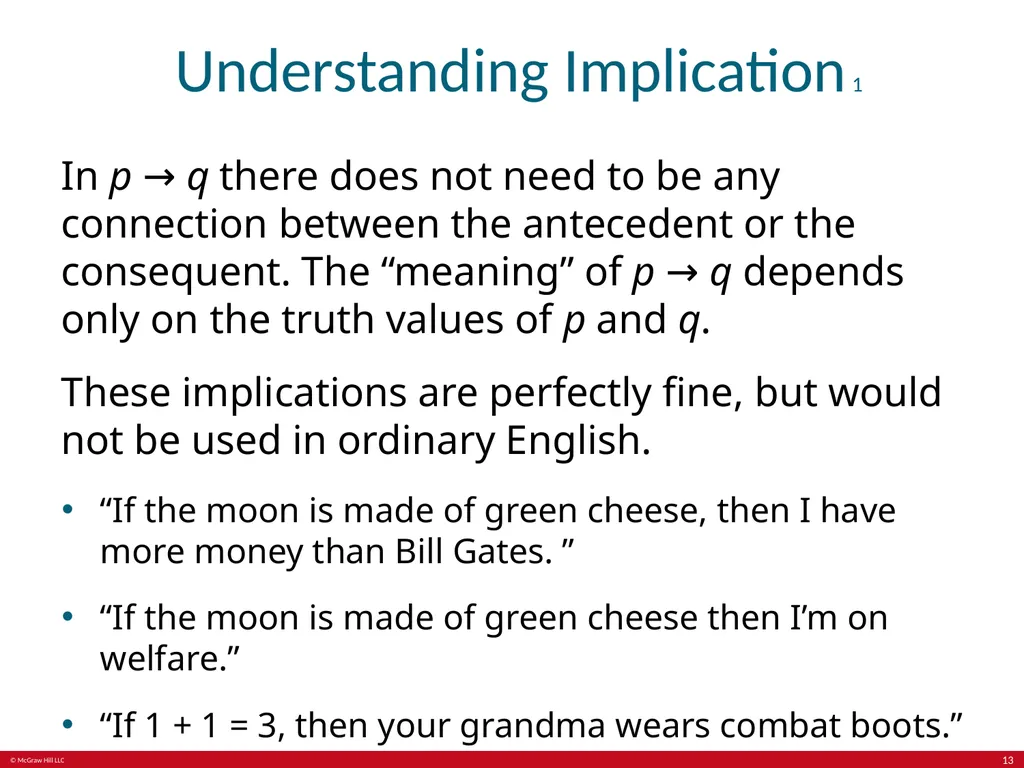 The Foundations: Logic and Proofs Chapter 1, Part - slide 13 of 64