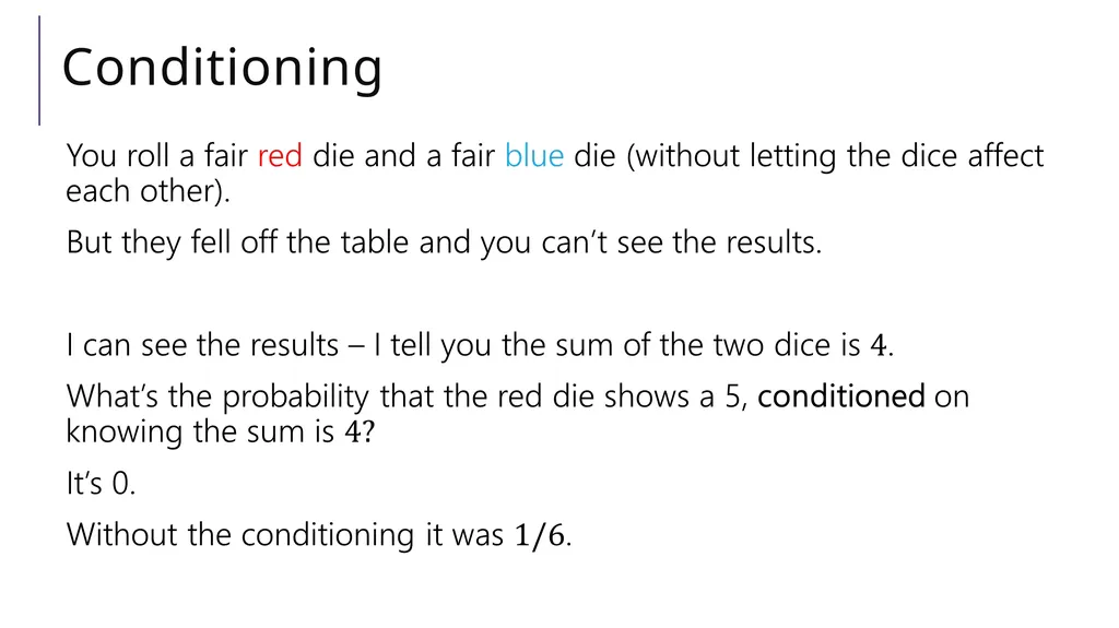 Conditional Probability CSE 312 Spring 21 Lecture - slide 12 of 34