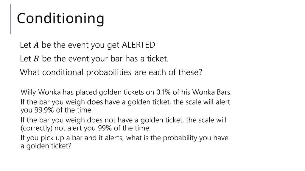 Conditional Probability CSE 312 Spring 21 Lecture - slide 24 of 34