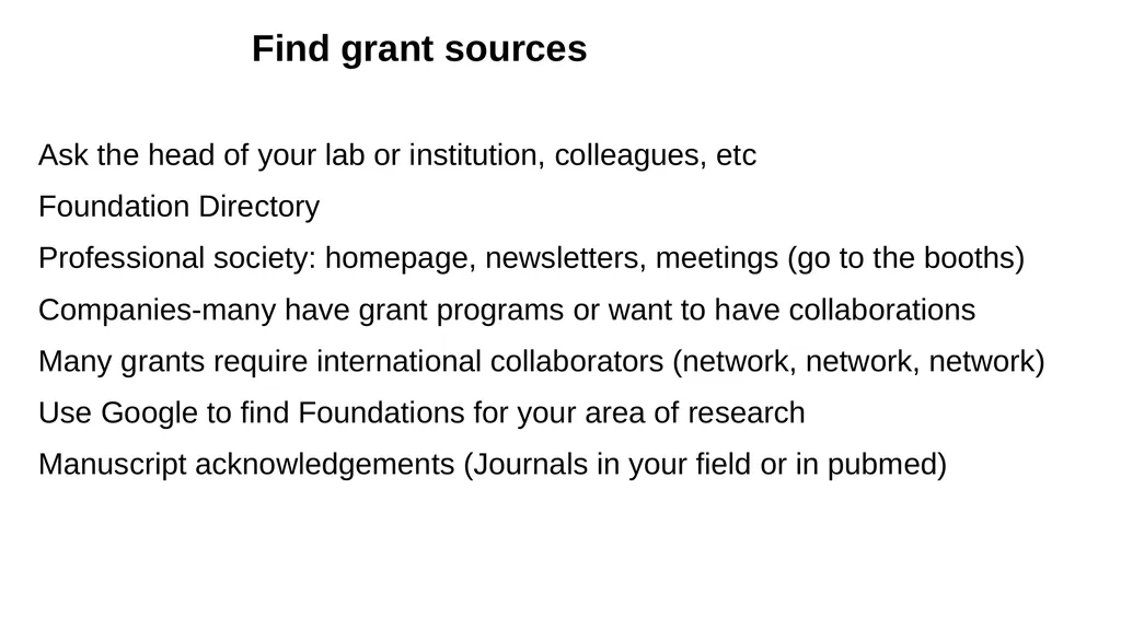 Grant writing Lots of resources on line and in - slide 4 of 69