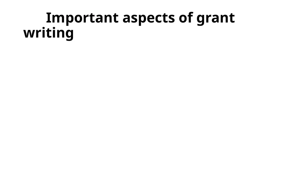 Grant writing Lots of resources on line and in - slide 9 of 69