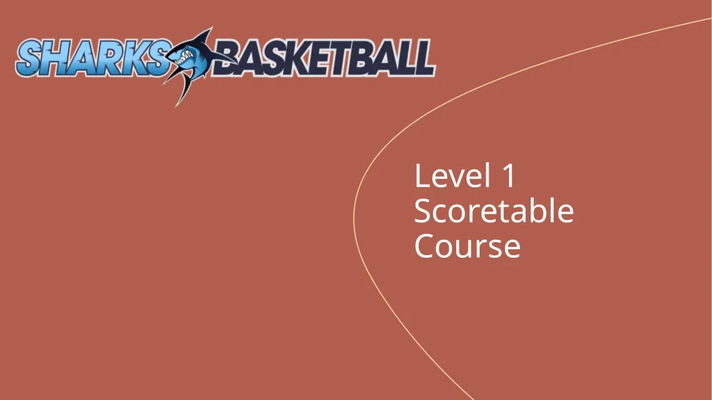 Level 1 Scoretable Course Introduction The “third - slide 1 of 14