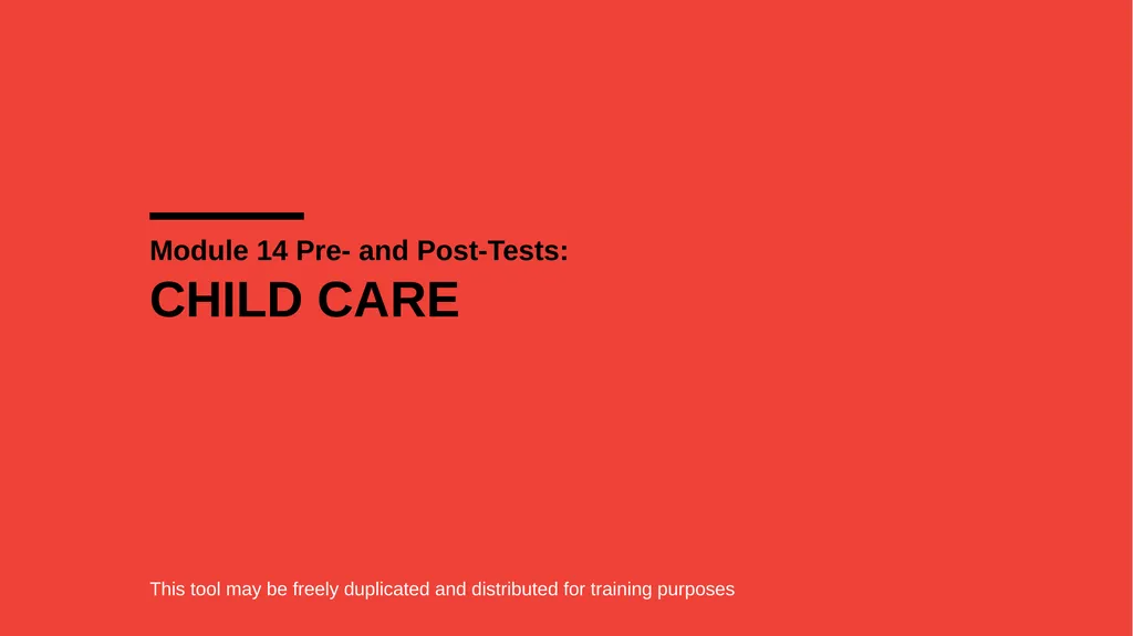 What Key Personnel Need To Know CHILD CARE - slide 14 of 17
