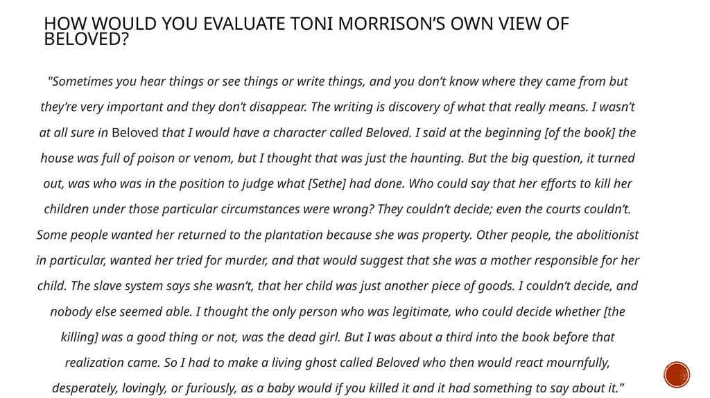 Beloved emerges LO: How does Toni Morrison evoke - slide 14 of 14
