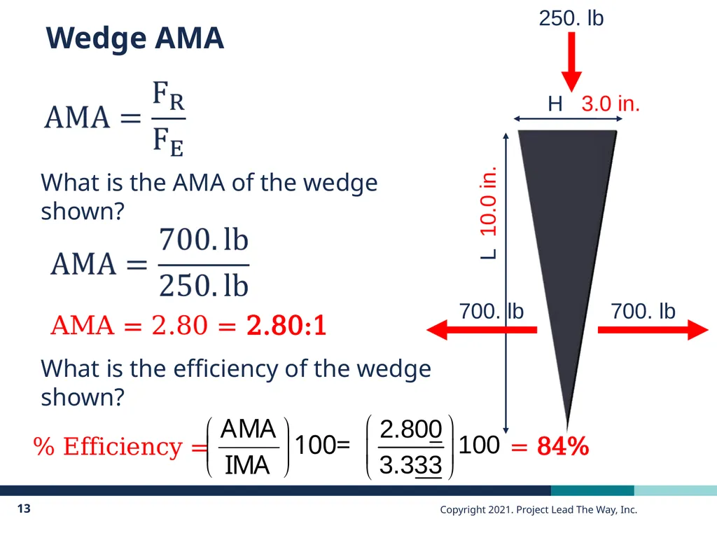 Mechanisms: Simple Machines Inclined Plane, Wedge, - slide 13 of 19