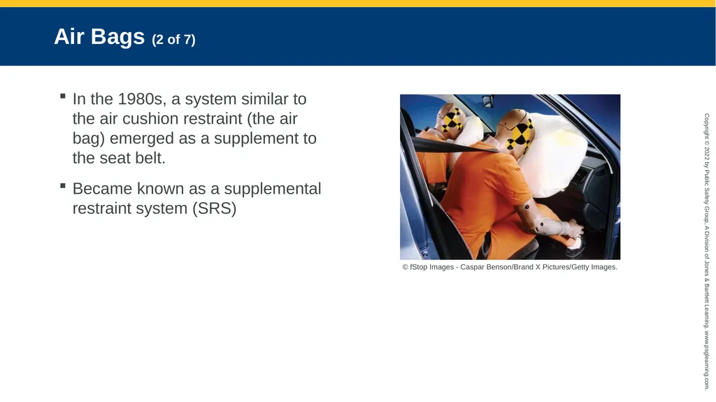 Supplemental Restraint Systems CHAPTER 6 Knowledge - slide 6 of 49