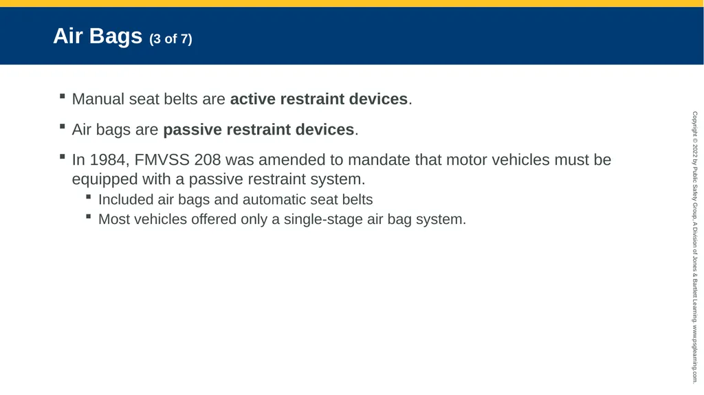 Supplemental Restraint Systems CHAPTER 6 Knowledge - slide 7 of 49