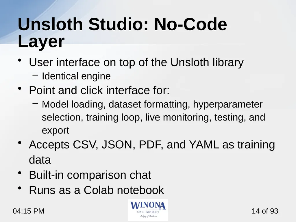 4. Fine-Tuning with Unsloth Studio So far, we used - slide 14 of 26