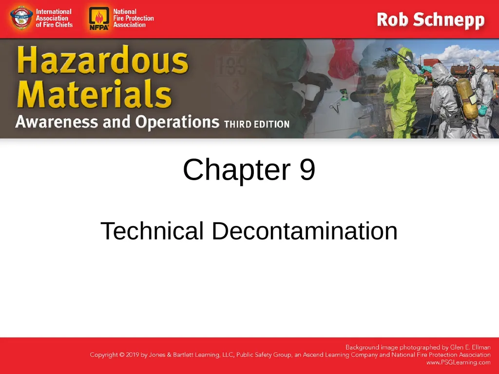 Chapter 9 Technical Decontamination Objectives: - slide 1 of 63