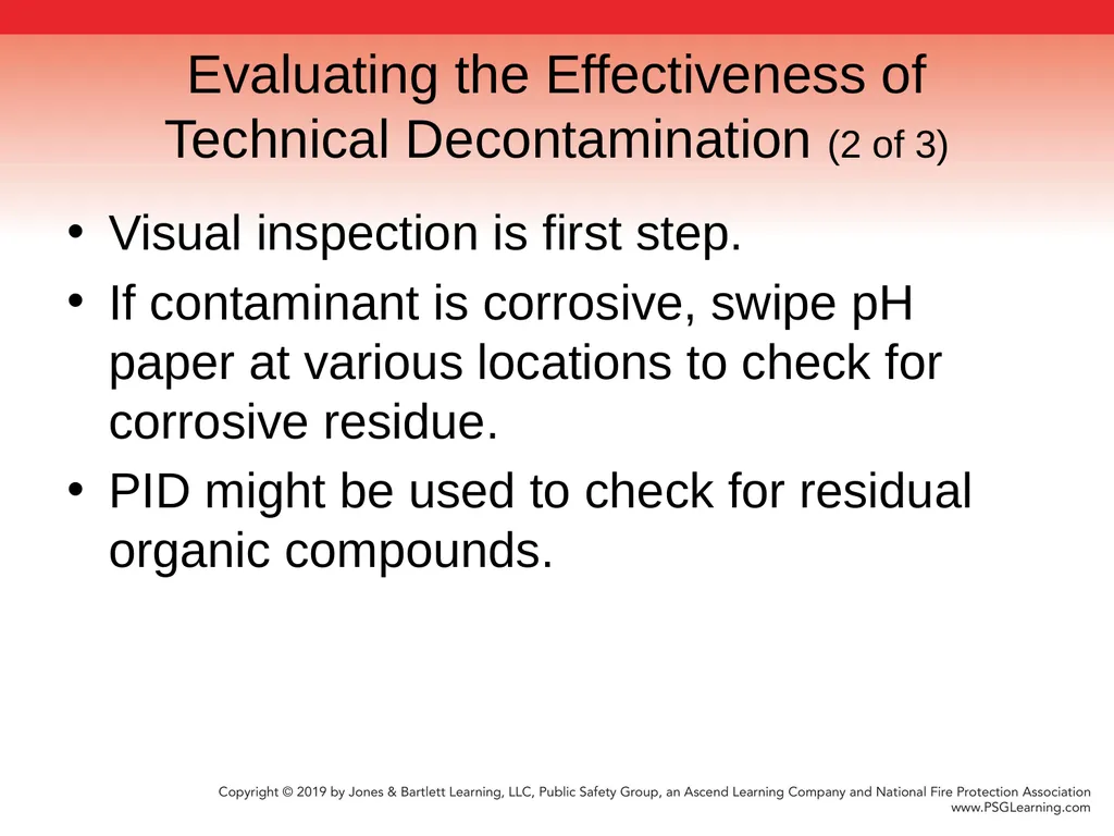 Chapter 9 Technical Decontamination Objectives: - slide 54 of 63