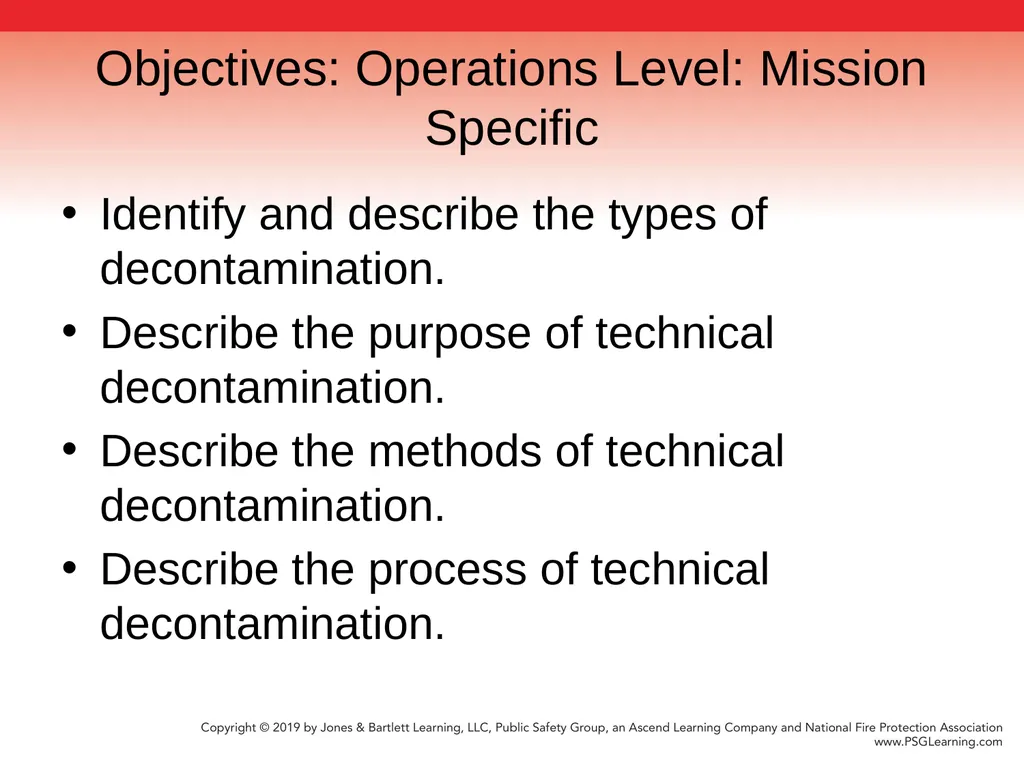 Chapter 9 Technical Decontamination Objectives: - slide 2 of 63