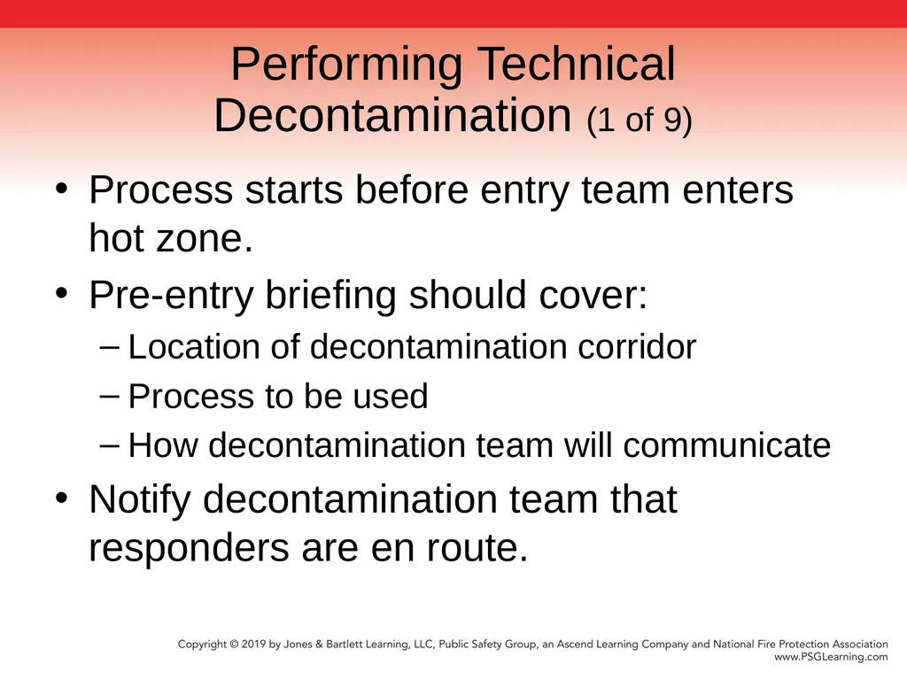 Chapter 9 Technical Decontamination Objectives: - slide 44 of 63
