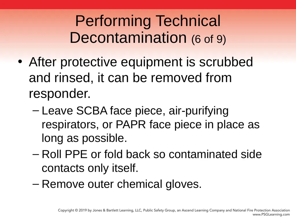 Chapter 9 Technical Decontamination Objectives: - slide 49 of 63