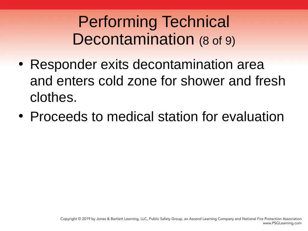 Chapter 9 Technical Decontamination Objectives: - slide 51 of 63