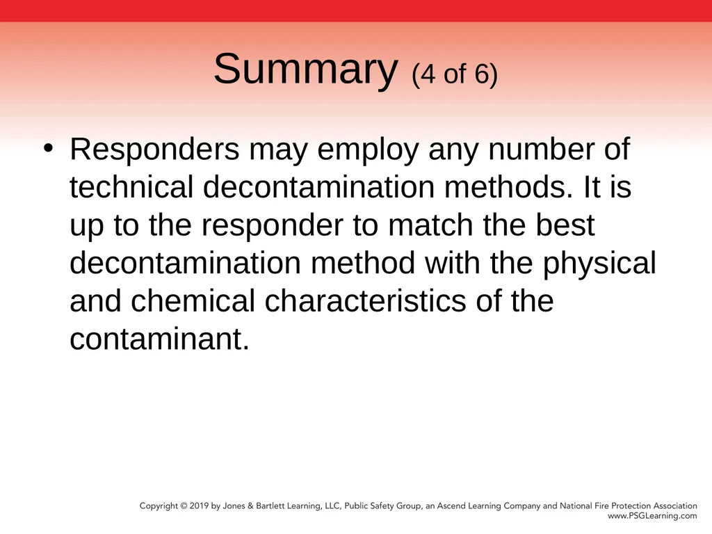 Chapter 9 Technical Decontamination Objectives: - slide 61 of 63