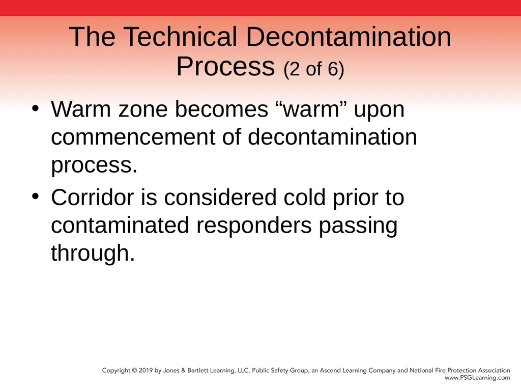 Chapter 9 Technical Decontamination Objectives: - slide 39 of 63