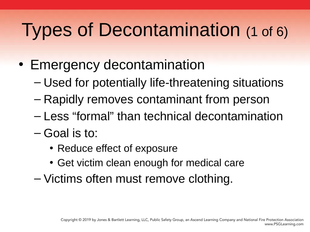 Chapter 9 Technical Decontamination Objectives: - slide 7 of 63