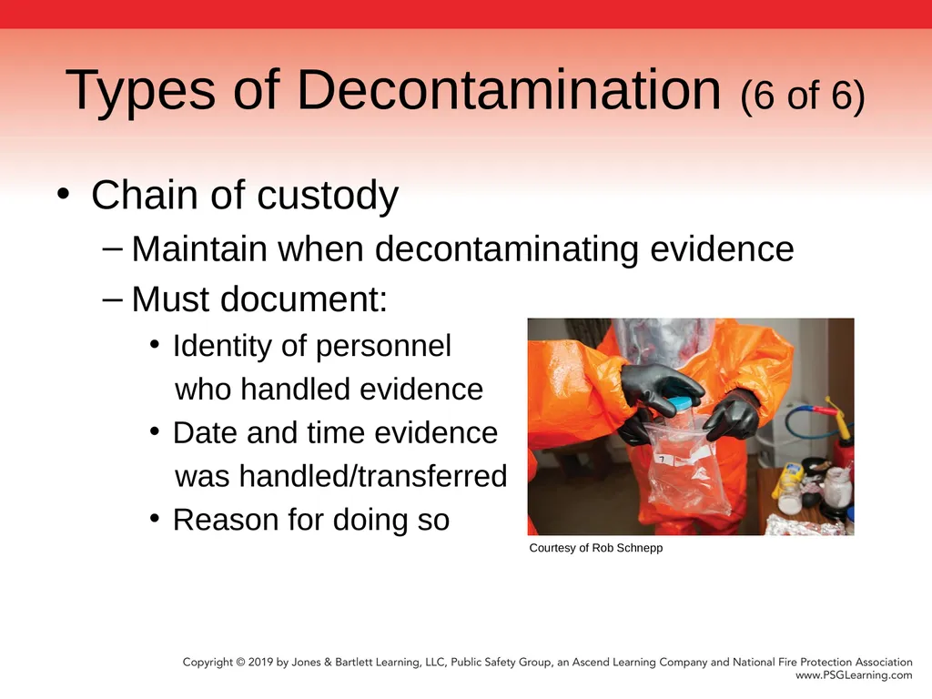 Chapter 9 Technical Decontamination Objectives: - slide 12 of 63