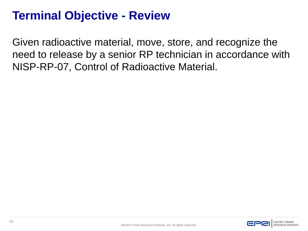 Approved Revision 0: 5/18/2018 Control of - slide 74 of 75