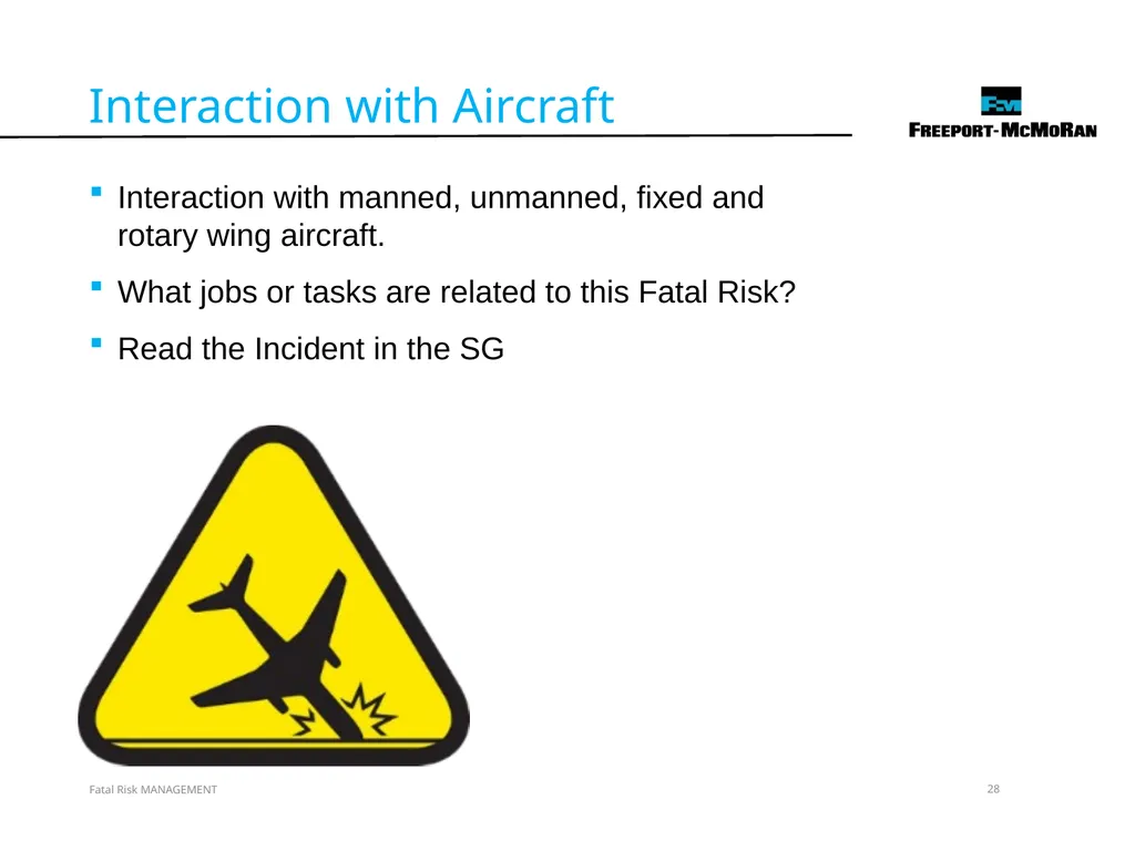 VERSION 2 / JULY 2018 Fatal Risk Management Fatal - slide 28 of 96