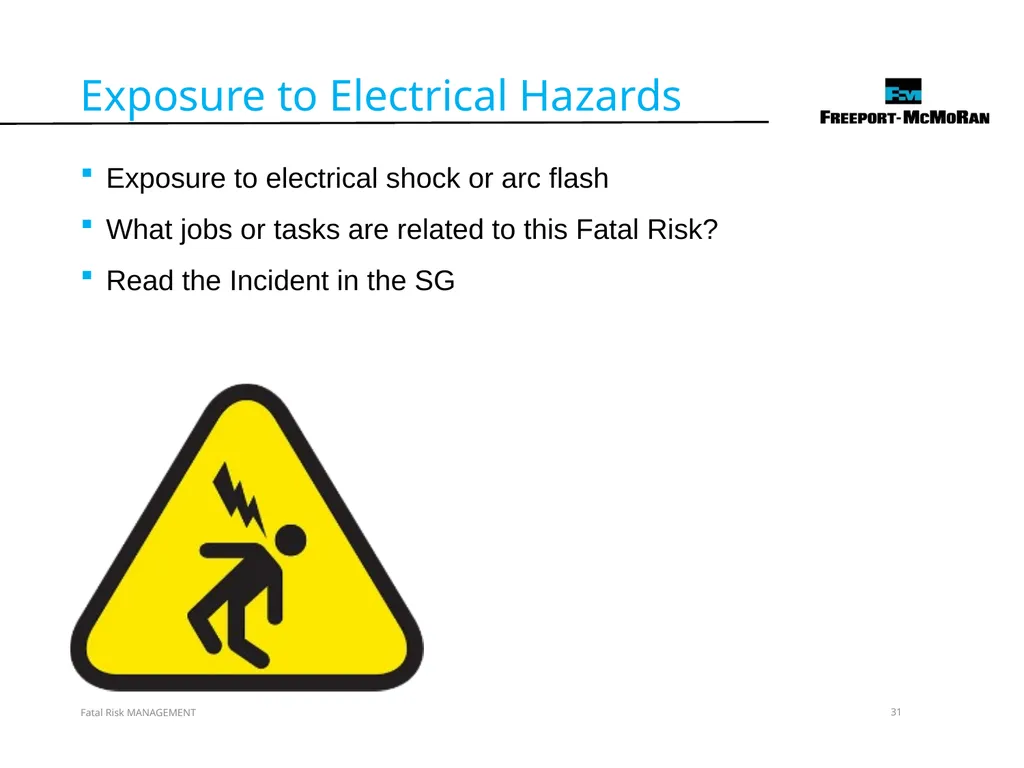 VERSION 2 / JULY 2018 Fatal Risk Management Fatal - slide 31 of 96