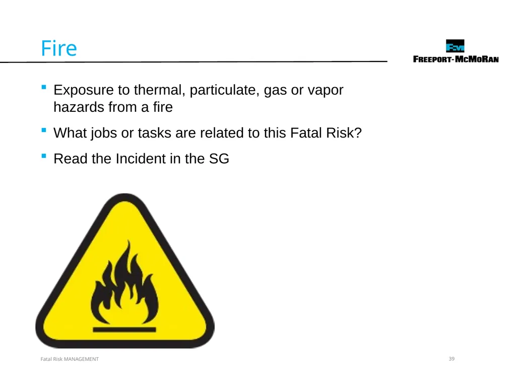 VERSION 2 / JULY 2018 Fatal Risk Management Fatal - slide 39 of 96