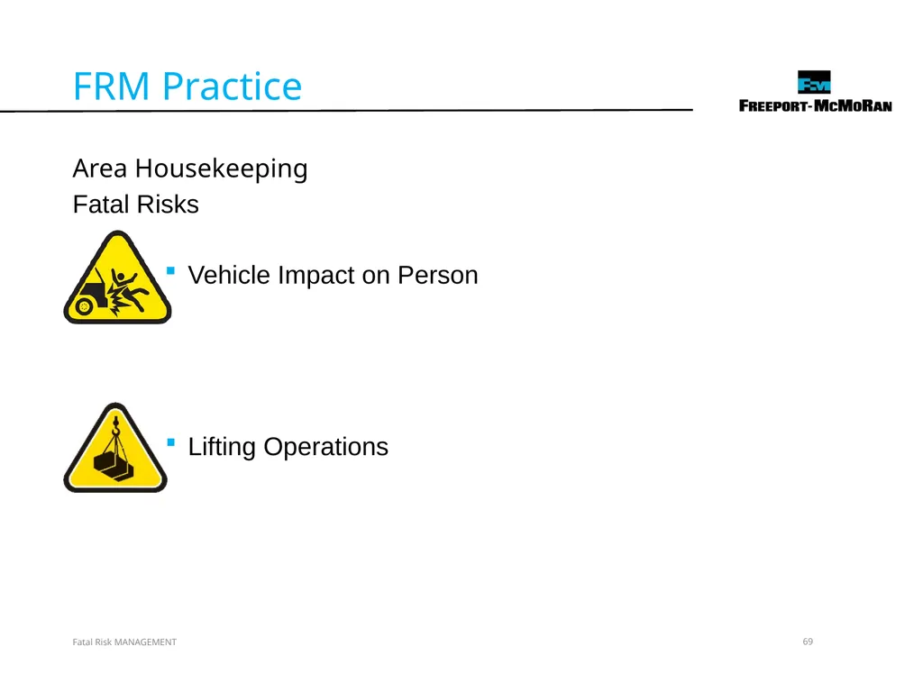 VERSION 2 / JULY 2018 Fatal Risk Management Fatal - slide 69 of 96