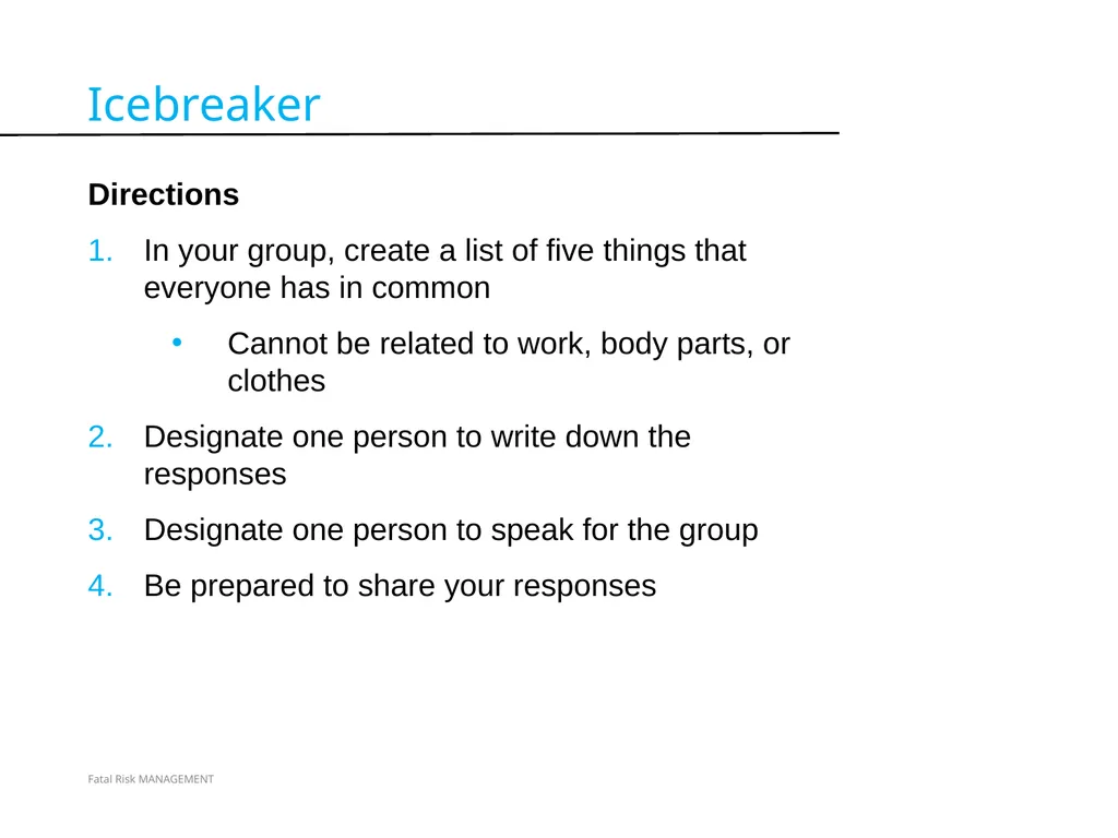VERSION 2 / JULY 2018 Fatal Risk Management Fatal - slide 4 of 96