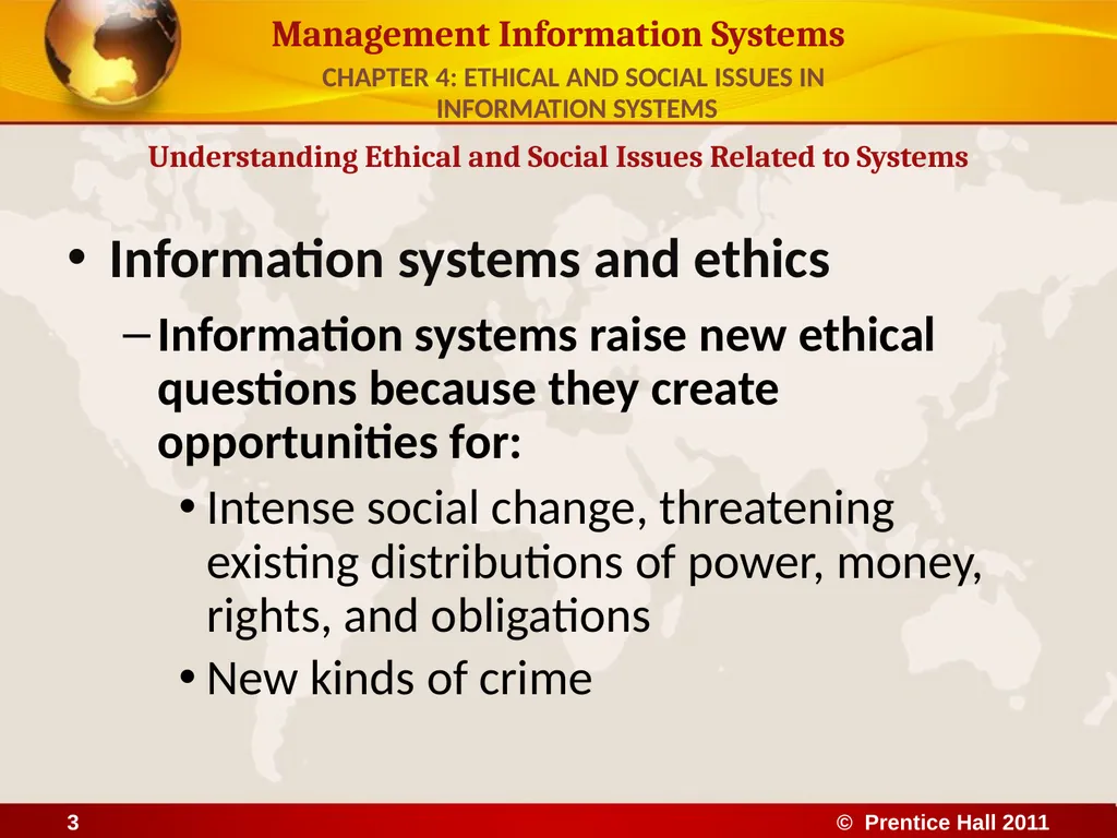 ETHICAL AND SOCIAL ISSUES IN INFORMATION SYSTEMS - slide 3 of 16