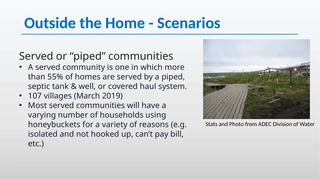 Honeybucket Overview in Rural Alaska Unserved - slide 8 of 23