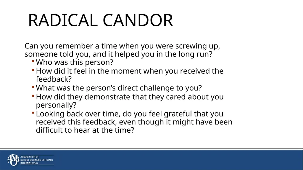 Radical Candor: Candid Conversations to build - slide 5 of 33