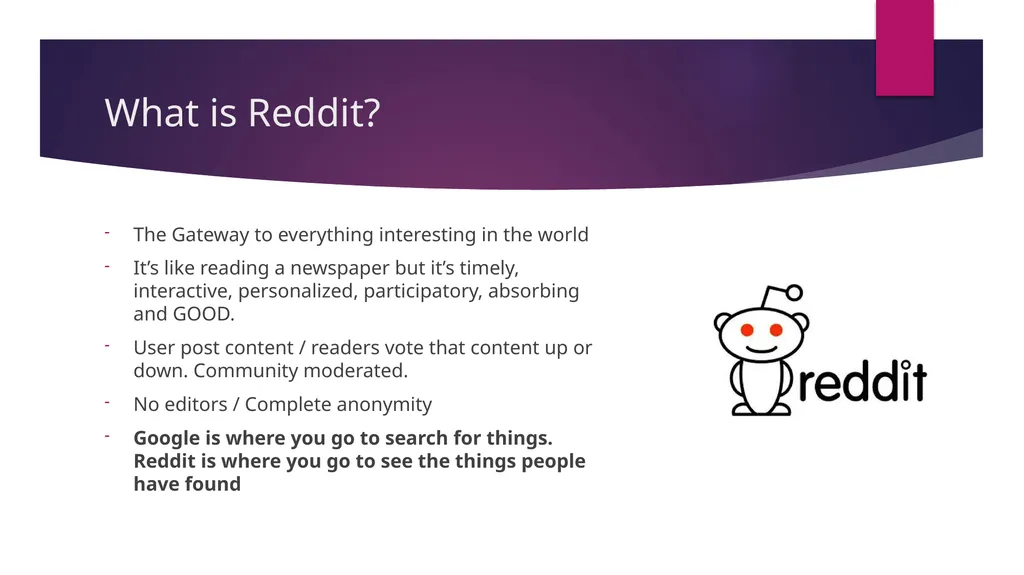 Reddit Overview The Web marketing Guy What is - slide 4 of 12