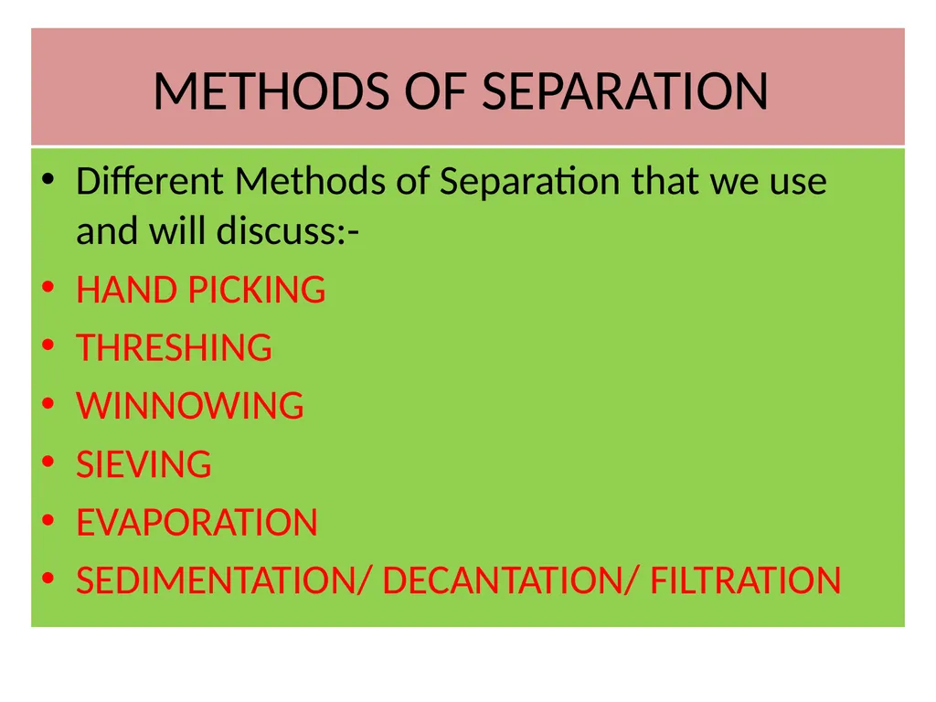 SEPARATION OF SUBSTANCES SCIENCE CLASS 6 - slide 7 of 32