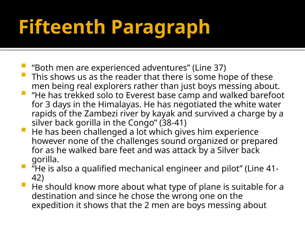 Explorers or boys messing about? Edexcel First - slide 20 of 25