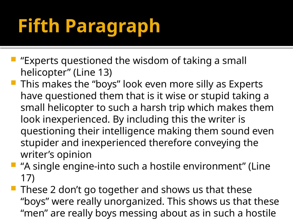 Explorers or boys messing about? Edexcel First - slide 10 of 25