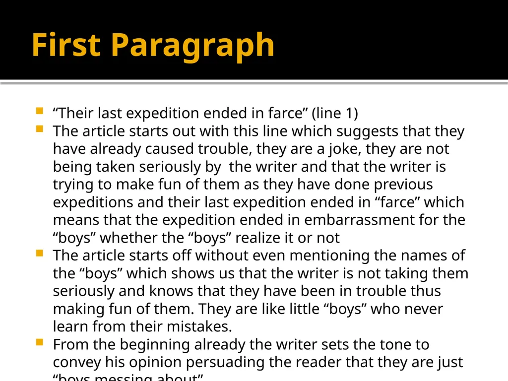 Explorers or boys messing about? Edexcel First - slide 6 of 25