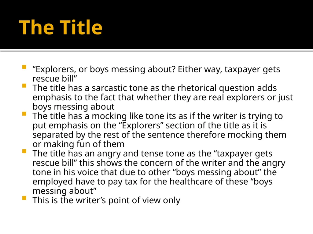 Explorers or boys messing about? Edexcel First - slide 4 of 25