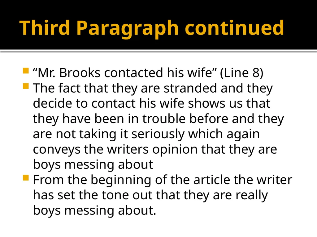 Explorers or boys messing about? Edexcel First - slide 8 of 25