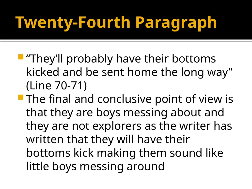 Explorers or boys messing about? Edexcel First - slide 24 of 25
