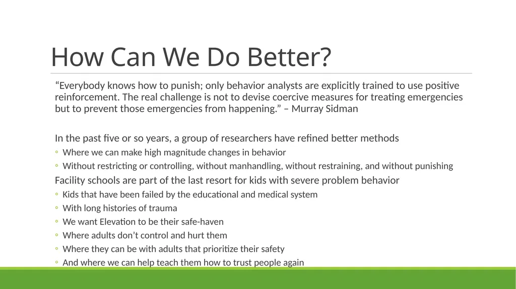 Skill-Based Treatment for Severe Problem Behavior - slide 13 of 69