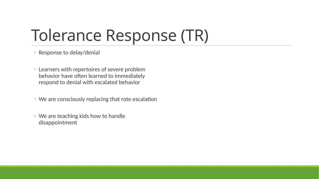 Skill-Based Treatment for Severe Problem Behavior - slide 42 of 69