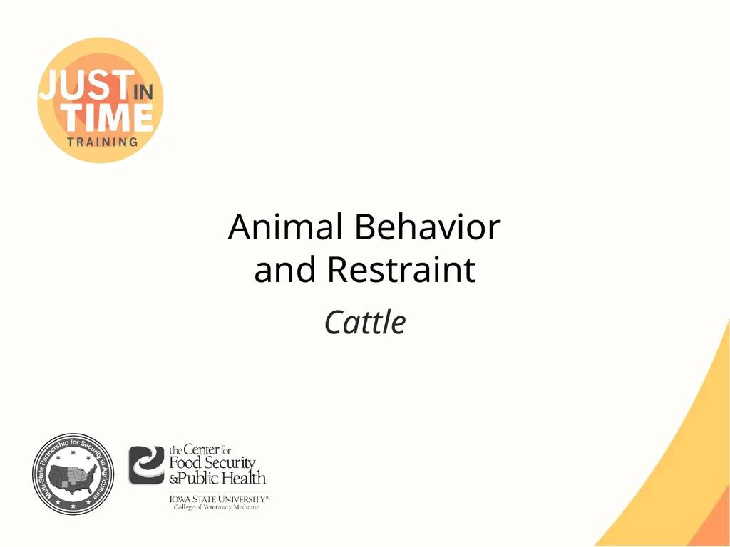 Animal Behavior and Restraint Cattle Cattle - slide 1 of 15