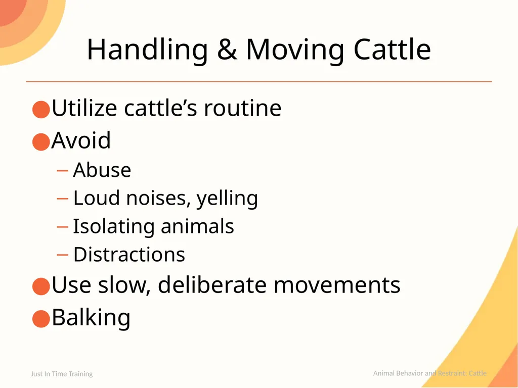 Animal Behavior and Restraint Cattle Cattle - slide 4 of 15