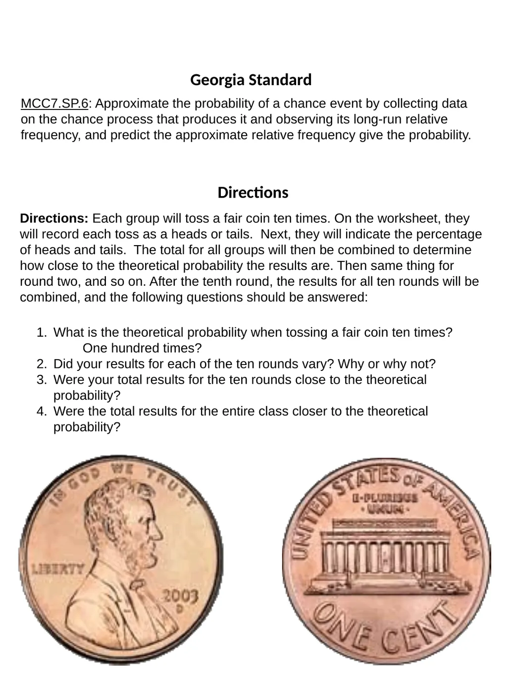 Probability A Coin Toss Activity Directions: Each - slide 2 of 3